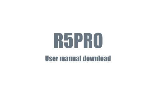 R5PRO USER MANUAL